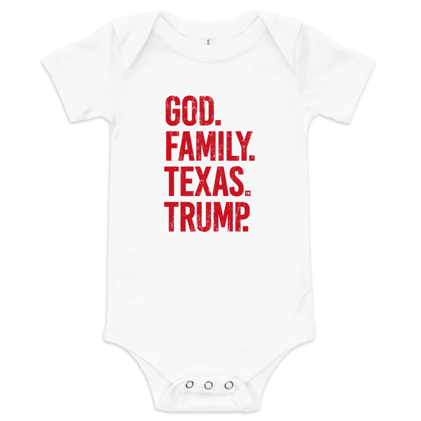 God. Family. Texas. Trump. - Baby Short Sleeve Onesie