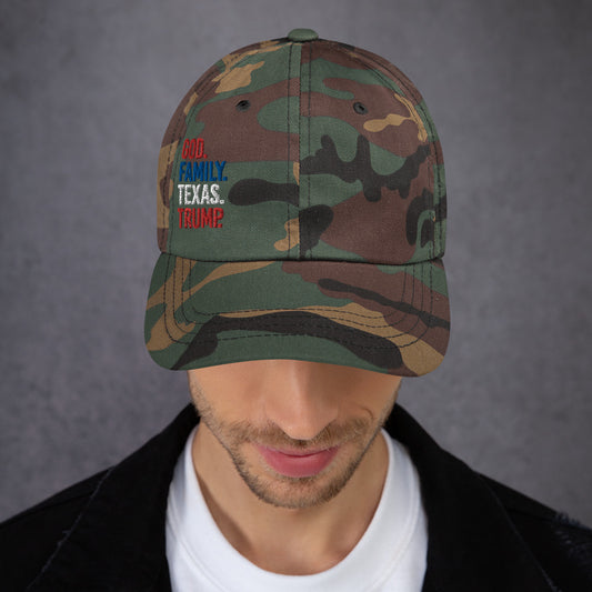 God. Family. Texas. Trump. Camo Dad Hat