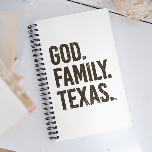 God. Family. Texas. Spiral Notebook - White