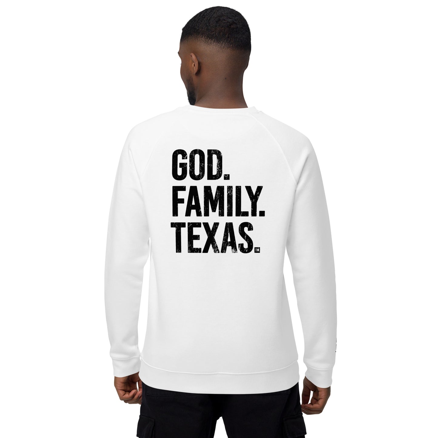 God. Family. Texas. Back Sweatshirt - White